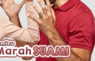 PEMICU MARAH SUAMI