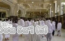 ZIKIR DAN DOA SAI (5-SELESAI)