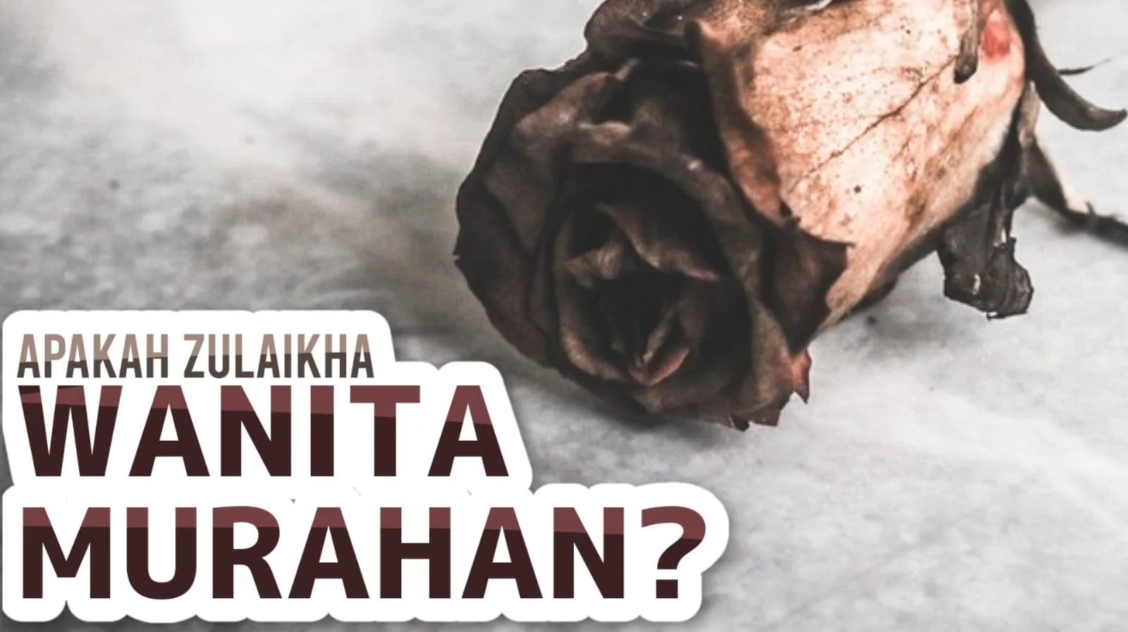 APAKAH ZULAIKHĀ ITU WANITA JAHAT MURAHAN?