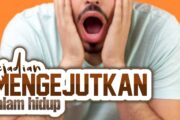 KEJADIAN MENGEJUTKAN DALAM HIDUP
