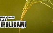 RENDAH HATI JIKA DIPOLIGAMI