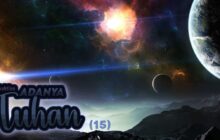 PEMBUKTIAN ADANYA TUHAN (15)