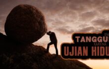 SEMAKIN TANGGUH KARENA UJIAN HIDUP