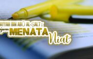 KISAH UMAYYAH BIN ABŪ AL-ṢALT, PELAJARAN MENATA NIAT