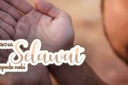 MAKNA SELAWAT KEPADA NABI ﷺ