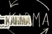 HUKUM KARMA, ADAKAH?
