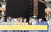 PENJELASAN VIDEO CARA RINGKAS BERUMRAH