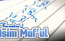 MASHDAR BERMAKNA ISIM MAF'UL