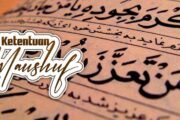KETENTUAN TENTANG MAUSHUF