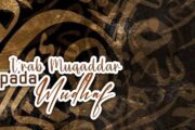 I’RAB MUQADDAR PADA MUDHAF