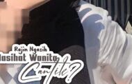 RAJIN NGASIH NASIHAT WANITA CANTIK?