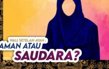 SIAPA WALI WANITA SETELAH AYAH? PAMAN ATAU SAUDARA?