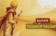 BAHAYA IKUT TASAWUF FALSAFI