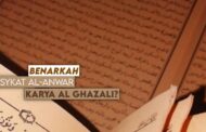 BENARKAH KITAB MISYKAT AL-ANWAR KARANGAN AL-GHAZZALI?