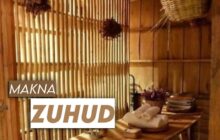 MAKNA ZUHUD