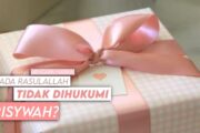 MENGAPA HADIAH KEPADA RASULULLAH TIDAK DIHUKUMI RISYWAH PADAHAL BELIAU PENGUASA?