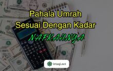PAHALA UMRAH SESUAI DENGAN KADAR NAFKAHNYA
