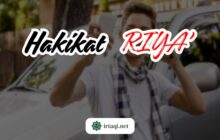 HAKIKAT RIYA