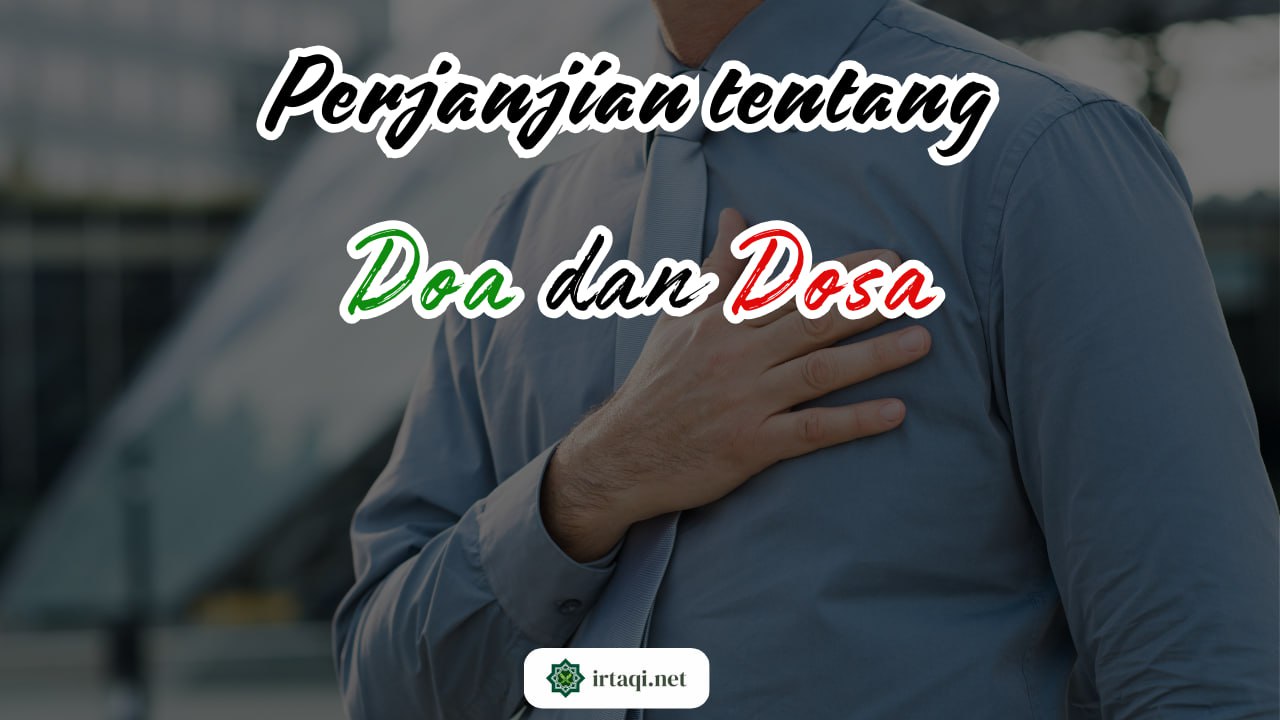 PERJANJIAN TENTANG DOA DAN DOSA