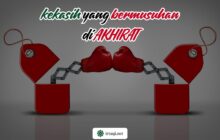 KEKASIH YANG BERMUSUHAN DI AKHIRAT