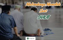 MAKRUHNYA MENOLEH SAAT SALAT