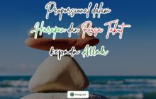 PROPORSIONAL DALAM HARAPAN DAN RASA TAKUT KEPADA ALLAH