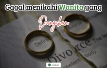 GAGAL MENIKAHI WANITA YANG DIINGIKAN