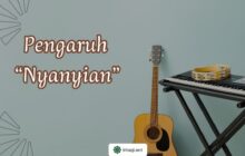 PENGARUH NYANYIAN