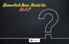 BENARKAH IBNU ‘ARABĪ ITU WALI?