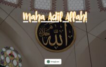 MAHA ADIL ALLAH!