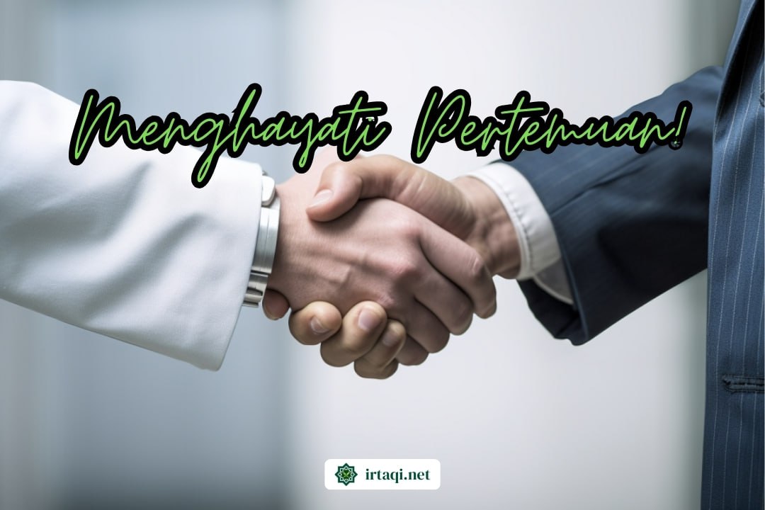 MENGHAYATI PERTEMUAN