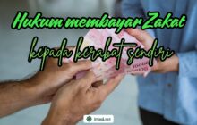 HUKUM MEMBAYAR ZAKAT KEPADA KERABAT SENDIRI