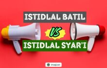 ISTIDLAL BATIL VS ISTIDLAL SYAR’I